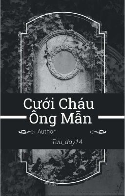 Cưới Cháu Ông Mẫn