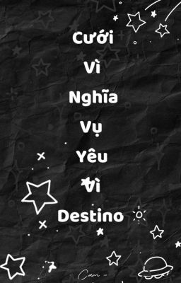 Cưới Vì Nghĩa Vụ Yêu Vì Destino 