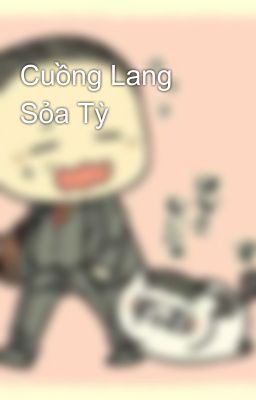 Cuồng Lang Sỏa Tỳ