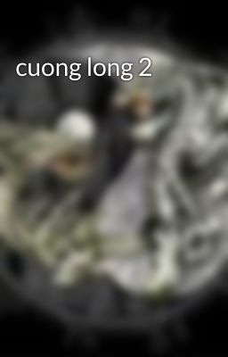 cuong long 2