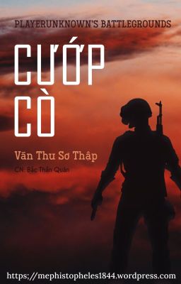 Cướp cò - Vãn Thu Sơ Thập