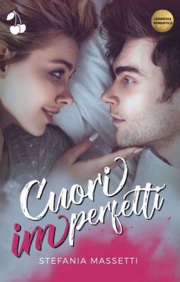 Cuori Imperfetti (Mente, cuore e passione)