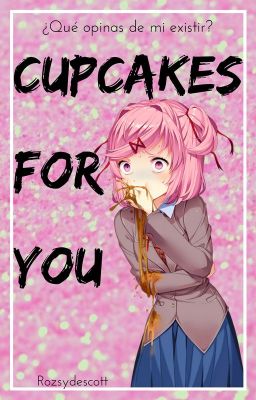 Cupcakes For You ||NatsukiXFemale!Reader||