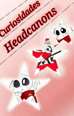 Curiosidades [Headcanons] de Goth! Sans