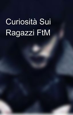 Curiosità Sui Ragazzi FtM