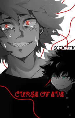 Curse Of Eve; Izuku Midoriya FF