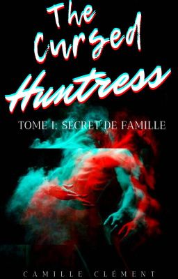 Cursed Huntress⏤ original story