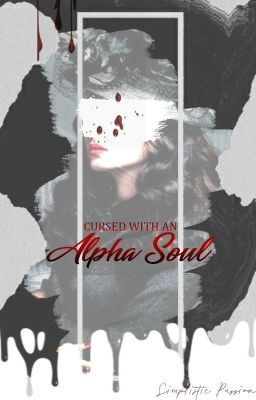 Cursed with an Alpha Soul | Werewolf Novel