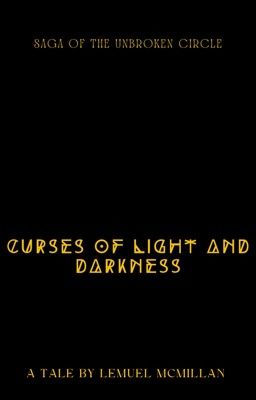 Curses of Light and Darkness