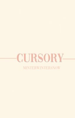 cursory.