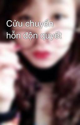 Cửu chuyển hỗn độn quyết