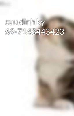 cuu dinh ky 69-7143443423