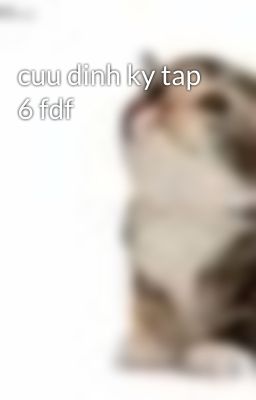 cuu dinh ky tap 6 fdf