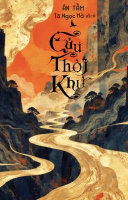 Cửu Thời Khư - Ân Tầm