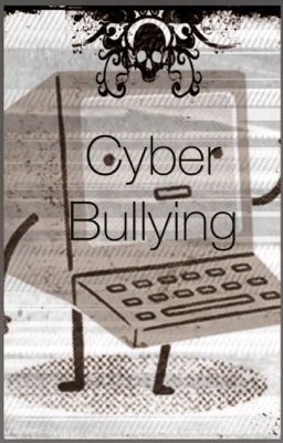 Cyber Bullying