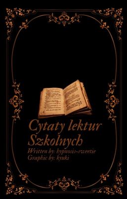 Cytaty - lektur szkolnych.