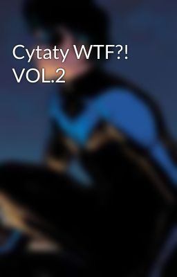 Cytaty WTF?! VOL.2