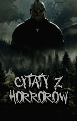 Cytaty z horrorów ✔