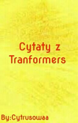 Cytaty z Transformers