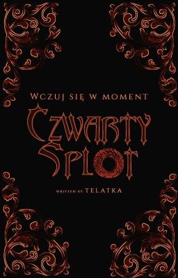 ☾CZWARTY SPLOT☽︎ >>>Wczuj Się w Moment<<<