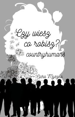 Czy Wiesz Co Robisz? Countryhuman