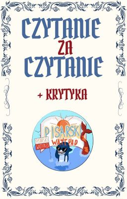 CZYTANIE ZA CZYTANIE + KRYTYKA z #pisarskiWattpad