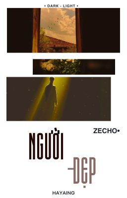 〚D&L| 23:00 | ZeCho〛 Người đẹp