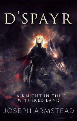 D'Spayr: A Knight in the Withered Land