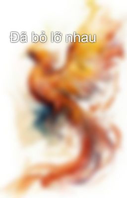 Đã bỏ lỡ nhau