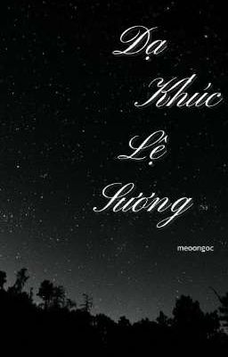 Dạ Khúc Lệ Sương