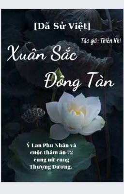 [Dã sử Việt] Xuân sắc - Đông tàn