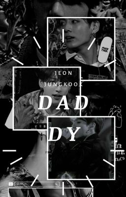 DADDY! { CHA NUÔI} | .JJK