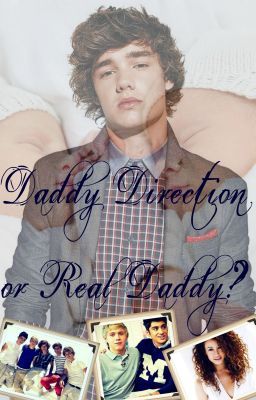 Daddy Direction or Real Daddy? │Liam Payne  Ziall Horlik