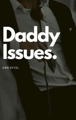 Daddy Issues