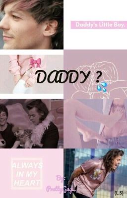 Daddy ?  {L.S}