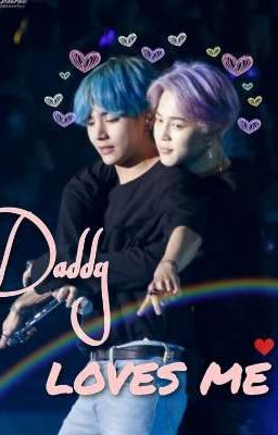 Daddy loves me//vmin Texting