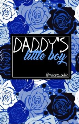 daddy's boy {Dark! Lenstarr}