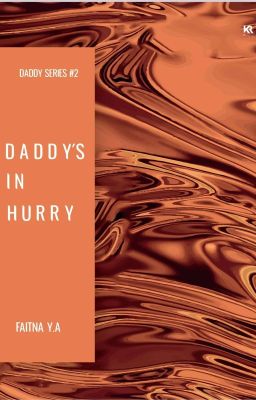 Daddy's In Hurry / Tamat