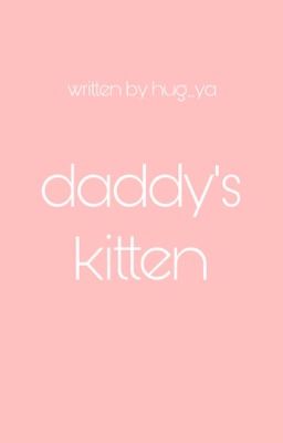 Daddy's Kitten ♡ Ziall ✔