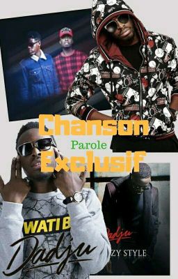 Dadju Parole de ses chansons exclusif