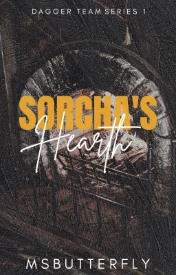 Dagger Team Series #1: Sorcha's Hearth