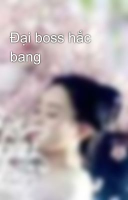 Đại boss hắc bang