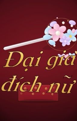 Đại gia đích nữ