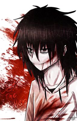 [ Đại gia đình creepypasta ] Kẻ máu lạnh