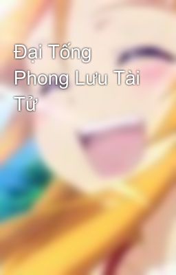 Đại Tống Phong Lưu Tài Tử