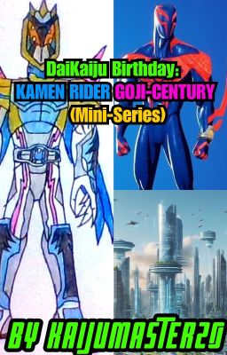 DaiKaiju Birthday: Kamen Rider Goji-Century (Mini-Series)