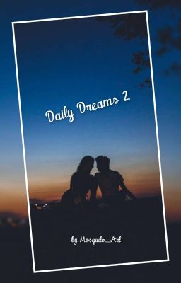 Daily Dreams 2