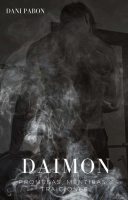 DAIMON - [Promesas, mentiras y traiciones]