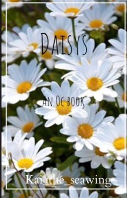 🌼Daisys🌼 my oc book