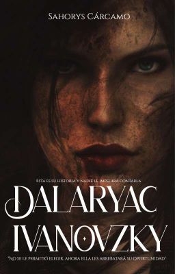 DALARYAC IVANOVZKY. [+21] (PRÓXIMAMENTE)